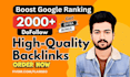 create 2000 premium quality SEO dofollow contextual backlinks