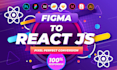 convert PSD to react xd to react figma to react js or next js responsive