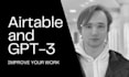 connect chat gpt 3 and airtable