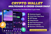 develop multichain crypto wallet with crosschain swap