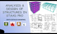 do structure analysis, design, modelling in staad pro
