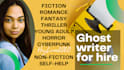 ghostwrite a full book or ebook with creative content