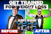 be your trainer for weight loss