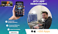 build a professional iptv billing website and custom android ios apps