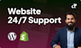 provide wordpress, and shopify maintenance and support 24,7