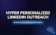 do personalized linkedin outreach and marketing to generate warm leads
