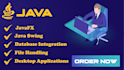 develop java gui swing, javafx, and  console applications