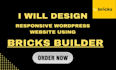 design responsive wordpress website using bricks builder