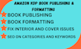 do amazon kdp book publishing and kdp book formatting amazon kindle KDP