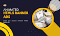 make attractive animated HTML5 banner ads for your business