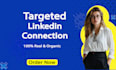 get you connected with your targeted linkedin connections