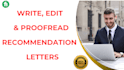 write, edit or proofread your recommendation letter