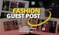 do guest post on high da fashion and beauty blogs