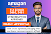 help you get amazon brand approval, gtin exemption and fix error 5665, 5461