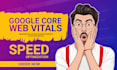 fix core web vitals for site speed insights and serp ranking