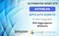 build automated wordpress autopilot news site, RSS aggregator, autoblog