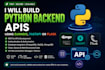 build python backend apis using django, fastapi or flask