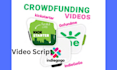 write crowdfunding campaign pitch and video script