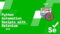 do python automation scripts with selenium