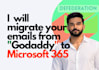 move your godaddy email to microsoft 365 or google workspace