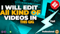 do professional fast video editing for youtube