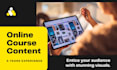 create online content development, online course creation, and course outline