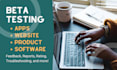 user test review your ios, android app, website or  product