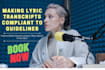 make lyric transcripts compliant to guidelines