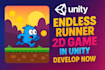 develop endless runner 2d game in unity