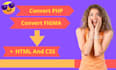 convert PHP and figma design to HTML CSS