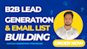 do b2b lead generation service and targeted email list building