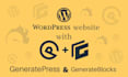 redesign or clone your website into generatepress theme using generateblocks