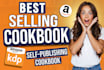 write recipes, design cookbook for publishing on amazon KDP