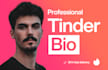write your tinder bio to get you more tinder matches