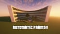 build every automatic farm you want