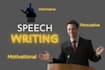 do informative and motivational speech writing for you
