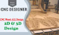 be cnc wood plasma 2d 3d designer and programmer