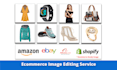 do reliable photo editing service for ecommerce brands