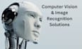 do your computer vision and image recognition solutions