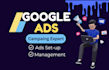 setup and manage your google ads campaign