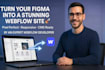 convert your figma to webflow, expert webflow website developer, webflow cms