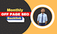 do monthly off page SEO  backlinks service manually