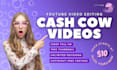 create cash cow videos using your script and voiceover