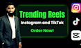 create trending reels for instagram and tiktok