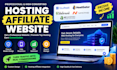 build a profitable hosting affiliate site for passive income
