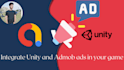 add admob ads or unity ads in your game