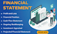 prepare balance sheet, profit and loss and financial statements