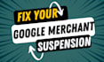 fix google merchant center suspension