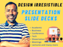 create a stunning presentation slide deck for your online courses