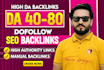 build high da and high authority backlinks to improve your google rankings